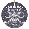 So mote it be wicca Circle Ornament Housewares CustomCat White One Size